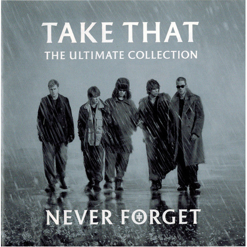 The Ultimate Collection - Never Forget