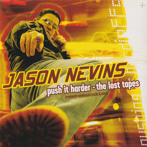 Push It Harder (The Lost Tapes)