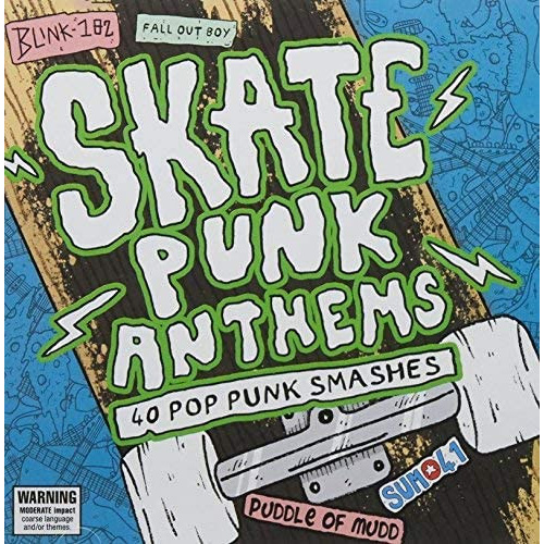 Skate Punk Anthems: 40 Pop Punk Smashes