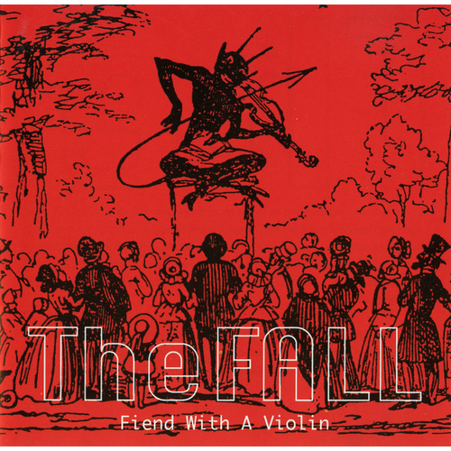 Fiend With A Violin