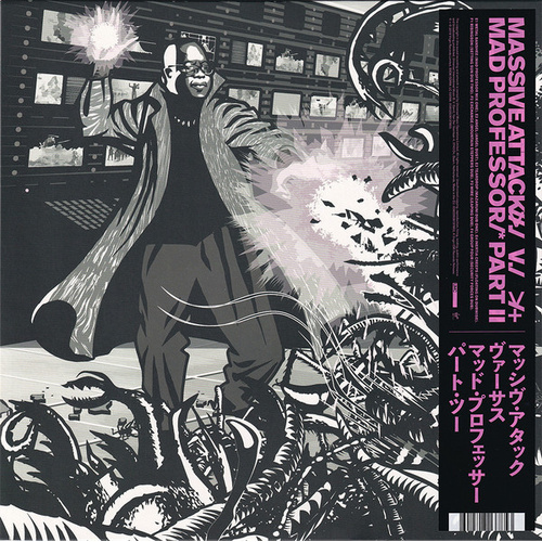 Massive Attack V. Mad Professor Part II (Mezzanine Remix Tapes '98)