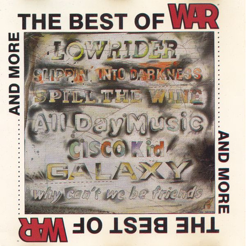 The Best Of War And More