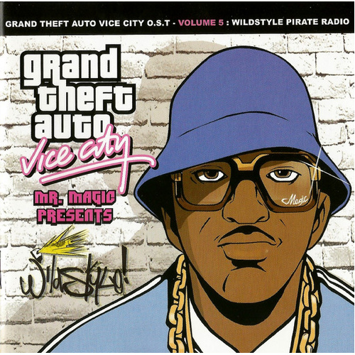 Grand Theft Auto Vice City O.S.T-Volume 5 : Wildstyle Pirate Radio