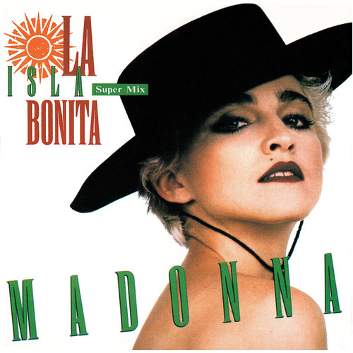 La Isla Bonita (Super Mix)